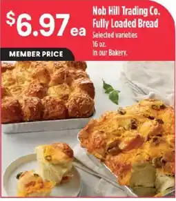 Raley's Nob Hill Trading Co. Fully Loaded Bread offer