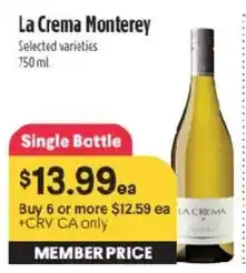 Raley's La Crema Monterey offer
