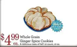 Yoke's Fresh Market Yoke's Fresh Market Whole Grain Ginger Spice Cookies offer