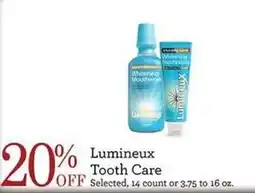 Yoke's Fresh Market Lumineux Tooth Care offer