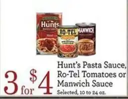 Yoke's Fresh Market Hunt's Pasta Sauce, Ro-Tel Tomatoes or Manwich Sauce offer