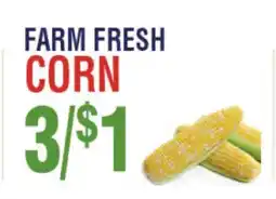 Circus Fruits FARM FRESH CORN offer