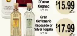 Big Saver Foods D'usse Cognac 375 ml, Gran Centenario Reposado or Silver Tequila offer