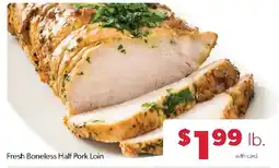 Family Fresh Market Fresh Boneless Half Pork Loin offer