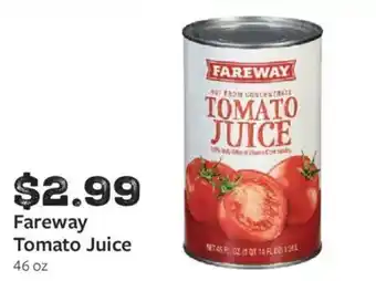 Fareway Fareway tomato juice offer