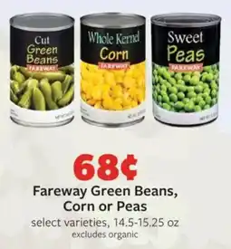 Fareway Fareway Green Beans, Corn or Peas offer