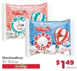 Family Fresh Market Our Family marshmallows offer