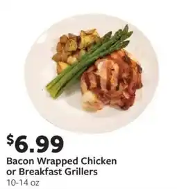 Fareway Bacon Wrapped Chicken or Breakfast Grillers offer