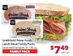 Family Fresh Market Smithfield Prime Fresh Lunch Meat Family Packs offer