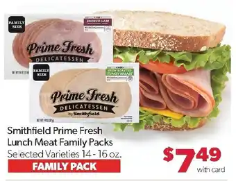 Family Fresh Market Smithfield Prime Fresh Lunch Meat Family Packs offer