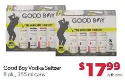 Family Fresh Market Good Boy Vodka Seltzer offer