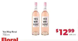 Family Fresh Market Yes Way Rosé offer