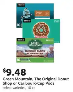 Fareway Green Mountain, The Original Donut Shop or Caribou K-Cup Pods offer