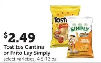 Tostitos Cantina or Frito Lay Simply