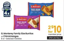 Safeway El Monterey family size burritos or chimichangas offer