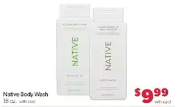 Family Fresh Market Native Body Wash offer