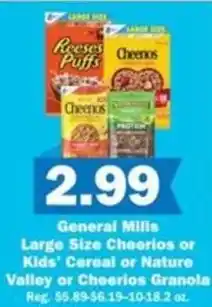 Schnucks General Mills Large Size Cheerios or Kids' Cereal or Nature Valley or Cheerios Granola offer