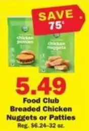 Schnucks Food Club Breaded Chicken Nuggets or Patties offer