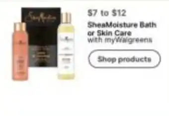 SheaMoisture Bath or Skin Care