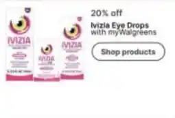 Walgreens Ivizia Eye Drops offer