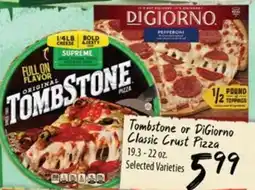 Times Supermarkets Tombstone or DiGiorno Classic Crust Pizza offer