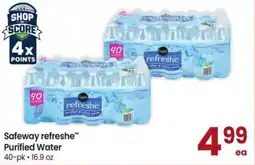 Safeway Safeway refreshe Purified Water offer