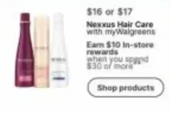 Walgreens Nexxus Hair Care with myWalgreens offer