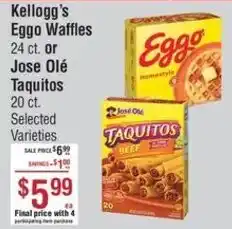 Smart & Final Kellogg's Eggo Waffles or Jose Olé Taquitos offer