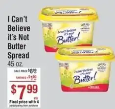 Smart & Final I Can't Believe It's Not Butter Spread offer