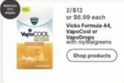 Walgreens Vicks Formula 44, VapoCool or VapoDrops offer