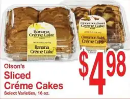 Super Saver Olson's Sliced Crème Cakes offer