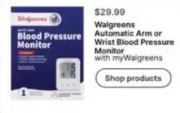 Walgreens Walgreens automatic arm or wrist blood pressure monitor with myWalgreens offer