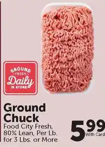 Food City Ground City Fresh Ground Chuck offer