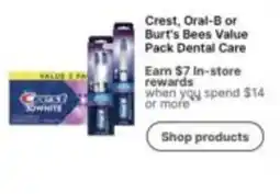 Walgreens Crest, Oral-B or Burt's Bees Value Pack Dental Care offer