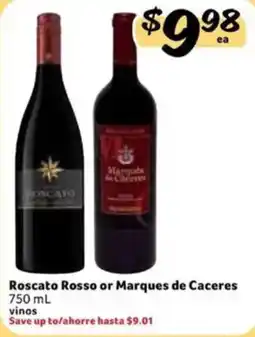 Fresco y Más Roscato Rosso or Marques de Caceres offer