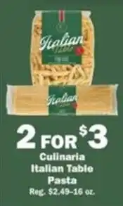 Schnucks Culinaria Italian Table Pasta offer