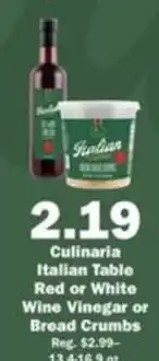 Schnucks Culinaria Italian Table Red or White Wine Vinegar or Bread Crumbs offer