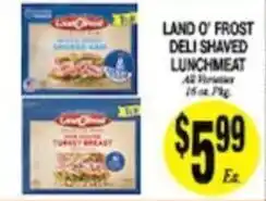 Arlan's Market Land O Frost deli shaved lunchmeat offer