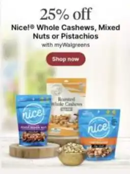Walgreens Nice! Whole Cashews, Mixed Nuts or Pistachios offer