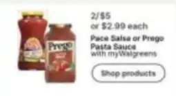 Walgreens Pace Salsa or Prego Pasta Sauce offer