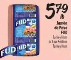 Fiesta Mart Fud turkey ham offer