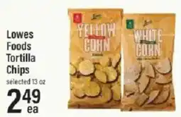 Lowes Foods Lowes Foods Tortilla Chips offer