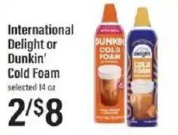 Lowes Foods International Delight or Dunkin' Cold Foam offer