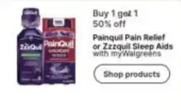 Walgreens Painquil Pain Relief or Zzzquil Sleep Aids offer