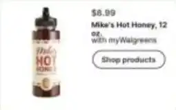 Walgreens Mike's hot honey offer