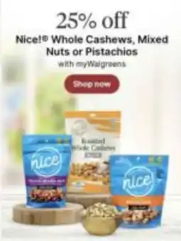 Walgreens Nice! Whole Cashews, Mixed Nuts or Pistachios offer