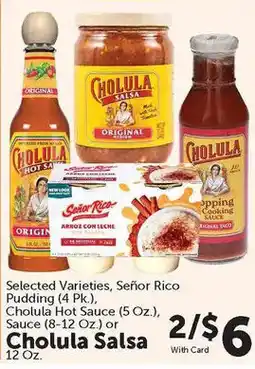 Food City Selected Varieties, Señor Rico Pudding or Cholula Salsa offer