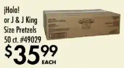 Smart & Final J & J King Size Pretzels offer