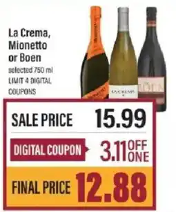 Lowes Foods La Crema, Mionetto or Boen offer