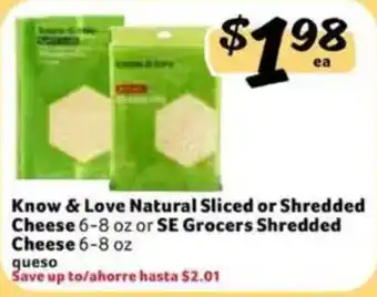 Know & Love Natural Sliced or Shredded Cheese